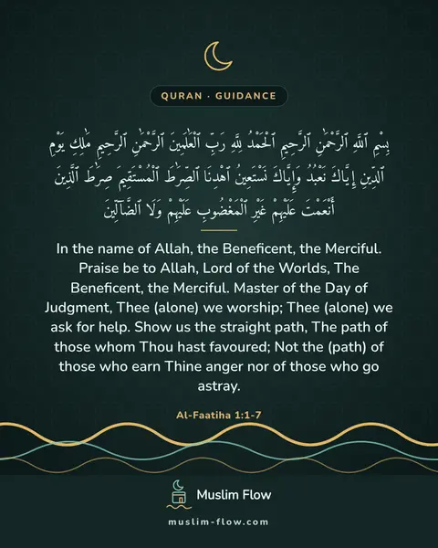 Al-Faatiha 1:1-7: In the name of Allah, the Beneficent, the Merciful. Praise be to Allah, Lord of the Worlds, The…
