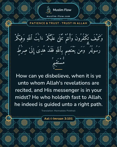Aal-i-Imraan 3:101: How can ye disbelieve, when it is ye unto whom Allah's revelations are recited, and His messenger…