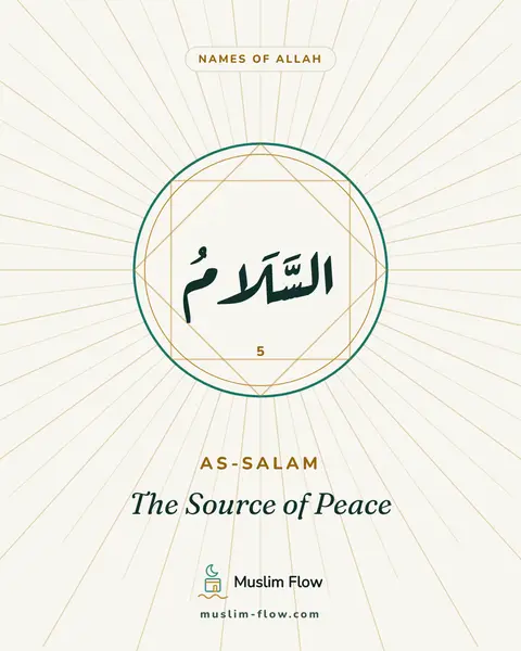 As-Salam: The Source of Peace