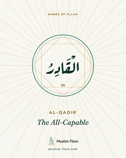 Al-Qadir: The All-Capable