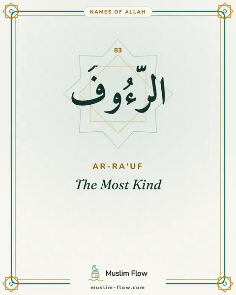 Ar-Ra'uf: The Most Kind