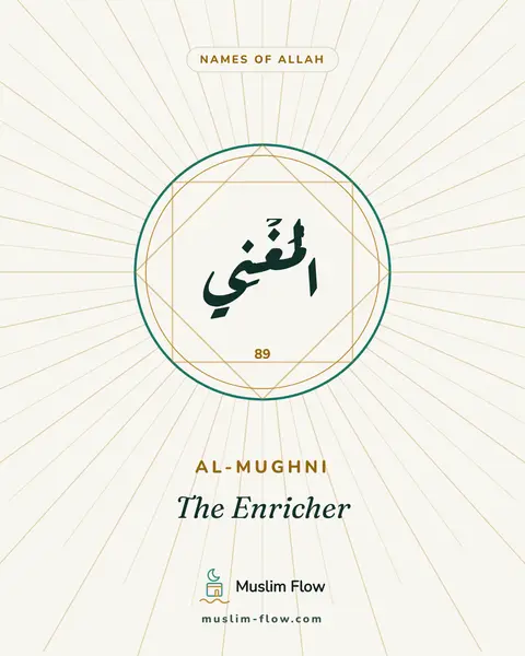 Al-Mughni: The Enricher