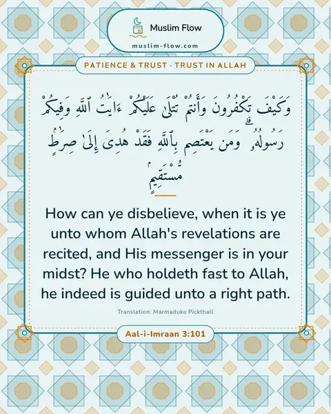 Aal-i-Imraan 3:101: How can ye disbelieve, when it is ye unto whom Allah's revelations are recited, and His messenger…
