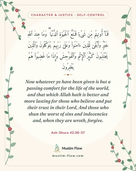 Ash-Shura 42:36-37: Now whatever ye have been given is but a passing comfort for the life of the world, and that which…