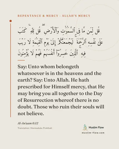 Al-An'aam 6:12: Say: Unto whom belongeth whatsoever is in the heavens and the earth? Say: Unto Allah. He hath…